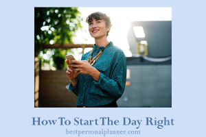 how to start the day right