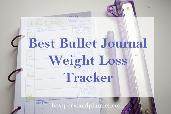 The Bullet Journal Weight Loss Tracker