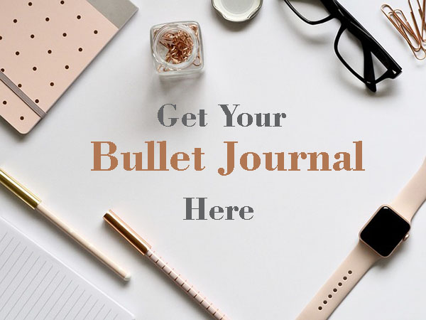 get your bullet journal here